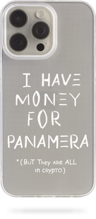 Oriental case iPhone 16 transparent silicone case I_Have_Money_ Panamera_White (32.1) pr_0074212  in the online store Oriental Case in Kyiv from the Ukrainian brand Orientalcase ✅