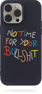 Чохол Oriental case iPhone 15 чорний силіконовий No Time For Your Bullshit Colorful (11.28) pr_0046507  купити в інтернет-магазині Oriental Case в Києві від українського бренду Orientalcase ✅