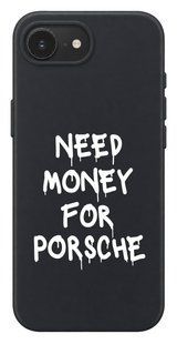 Чохол Oriental case iPhone 16e / 17e чорний силіконовий Need Money For PORSCHE White (31.8.2) pr_0075672_16e17e купити в інтернет-магазині Oriental Case в Києві від українського бренду Orientalcase ✅