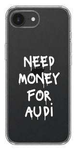 Чохол Oriental case iPhone 16e / 17e прозорий пластиковий ROCK Need Money For AUDI White (31.3.2) pr_0075379_16e17e купити в інтернет-магазині Oriental Case в Києві від українського бренду Orientalcase ✅