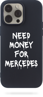 Oriental case iPhone 13 mini black silicone case Need Money For MERCEDES White (31.6.2) pr_0062130  in the online store Oriental Case in Kyiv from the Ukrainian brand Orientalcase ✅