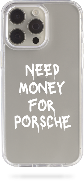 Oriental case iPhone 13 pro transparent plastic ROCK case Need Money For PORSCHE White (31.8.2) pr_0054715  in the online store Oriental Case in Kyiv from the Ukrainian brand Orientalcase ✅